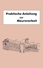 Anleitung zur maurerarbeit gebraucht kaufen  Obermarchtal