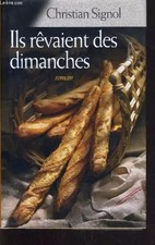 Rêvaient dimanches signol d'occasion Rêvaient dimanches signol d'occasion  France
