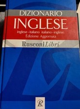 Dizionario inglese rusconi usato  Sogliano al Rubicone