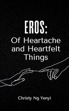 Eros: Of Heartache and Heartfelt Th... by Yenyi, Christy Ng Paperback / softback comprar usado  Enviando para Brazil