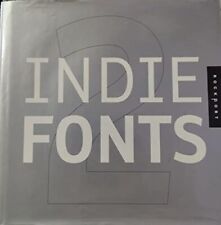 Indie Fonts 2: A Compendium of Digital Type from Ind... by Riggs, Tamye Hardback comprar usado  Enviando para Brazil