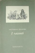 Delfini antonio. racconti. usato  Reggello