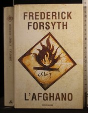 Afghano. frederick forsyth. usato  Ariccia