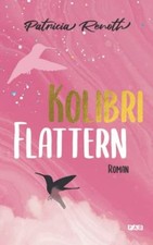 Kolibriflattern liebesgeschich gebraucht kaufen  Berlin