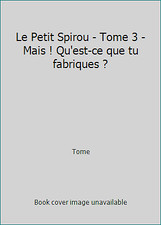 Petit spirou tome d'occasion  Expédié en Belgium