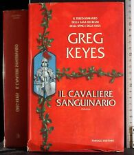 Cavaliere sanguinario. greg usato  Ariccia
