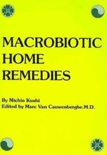 Macrobiotic home remedies for sale  Montgomery