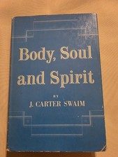 Usado, HARDCOVER book Body Soul and Spirit J CARTER SWAIM 1957 Thomas Nelson & Sons NY comprar usado  Enviando para Brazil