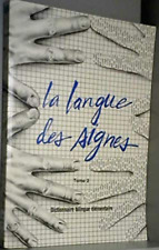 Langue signes tome d'occasion  Bordeaux-