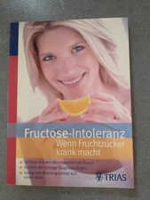 Fructose intoleranz fruchtzuck gebraucht kaufen  Dorsten