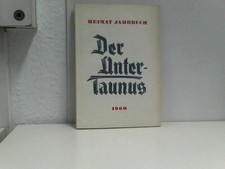 Heimat jahrbuch untertaunus gebraucht kaufen  Aarbergen