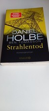 Strahlentod daniel holbe gebraucht kaufen  Jever