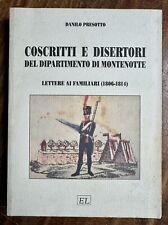 Presotto coscritti disertori usato  Genova