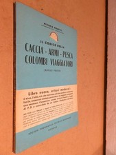 Codice della caccia usato  Salerno