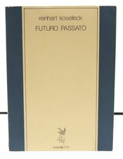 Koselleck futuro passato usato  Firenze