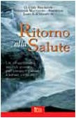 Ritorno alla salute usato  Italia