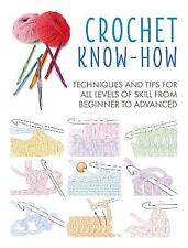Crochet know techniques for sale  HEREFORD
