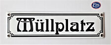 Müllplatz emailleschild email gebraucht kaufen  Mittenwald