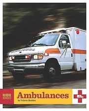 Usado, Ambulances (Rescue Vehicles (Library)) by Bodden, Valerie comprar usado  Enviando para Brazil