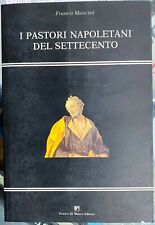 Mancini pastori napoletani usato  Napoli