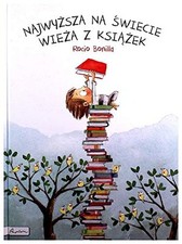 Najwyzsza na swiecie wieza z ksiazek (Polish Edition), Rocio Bonilla na sprzedaż  Wysyłka do Poland