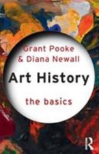 Art History: The Basics by Pooke, Grant; Newall, Diana comprar usado  Enviando para Brazil