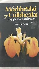Morbhealai culbhealai lorg for sale  Ireland
