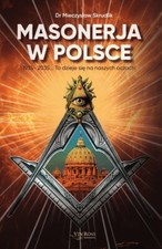 MASONERJA W POLSCE – 1935 – 2035 ( Nowe wydanie 2024 ) na sprzedaż  PL