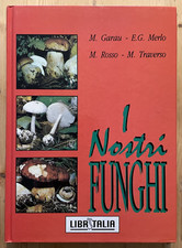 Nostri funghi libritalia usato  Schio
