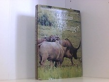 Wildnis hne hoffnung gebraucht kaufen  Berlin