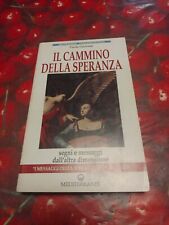Cammino della speranza usato  Verrua Po