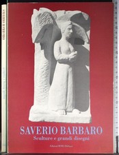 Saverio barbaro. aa.vv. usato  Ariccia