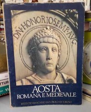 Aosta romana medievale. usato  Italia