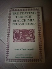Tre trattati alchimia usato  Morimondo