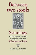 Between Two Stools: Scatology and its Representations in English Literature, Cha, usado comprar usado  Enviando para Brazil