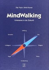 Mindwalking unbelastet zukunft gebraucht kaufen  Berlin