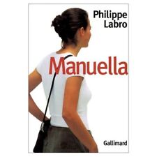 Manuella.philippe labro. galli d'occasion  Aix-les-Bains