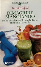 Dimagrire mangiando come usato  Cengio