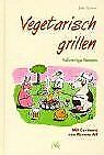 Vegetarisch grillen vollwertig gebraucht kaufen  Berlin