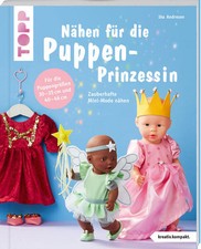 Nähen puppen prinzessin gebraucht kaufen  Deutschland