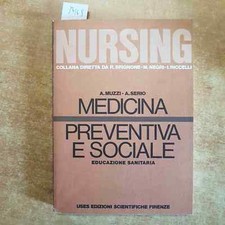 Medicina preventiva sociale usato  Italia
