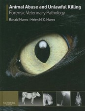 Animal Abuse and Unlawful Killing: Forensic Veterinary Pathology Ranald Munro, usado comprar usado  Enviando para Brazil