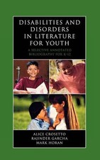 DISABILITIES AND DISORDERS IN LITERATURE FOR YOUTH: A By Alice Crosetto segunda mano  Embacar hacia Mexico