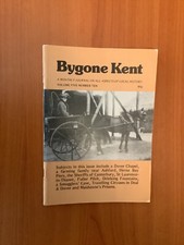 Bygone kent volume for sale  ASHFORD