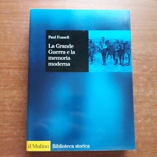 Fussell grande guerra usato  Lodi