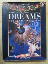 DREAMS THROUGH THE GLASS by LINDA FARGO- Pub by ASSOULINE  - 2002 - HB comprar usado  Enviando para Brazil
