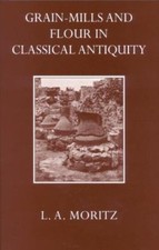 Grain-Mills and Flour in Classical Antiquity segunda mano  Embacar hacia Mexico
