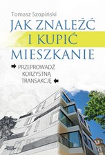 Jak znaleźć i kupić mieszkanie - Tomasz Szopiński na sprzedaż  PL