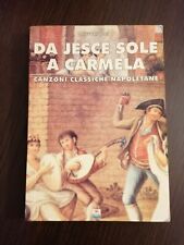 Jesce sole carmela. usato  Roma