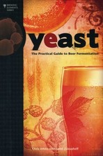 Yeast : The Practical Guide to Beer Fermentation Chris, Zainashef comprar usado  Enviando para Brazil